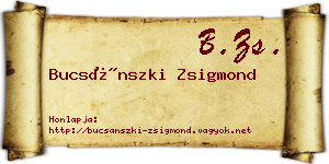 Bucsánszki Zsigmond névjegykártya